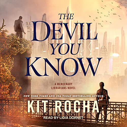 🎧 The Devil You Know by Kit Rocha @KitRocha @MostlyBree @TotallyDonna ‏@MacmillanAudio #LidiaDornet #LoveAudiobooks #JIAM