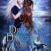 The Dragon’s Daughter and the Winter Mage by Jeffe Kennedy @jeffekennedy