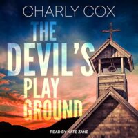 🎧 The Devil’s Playground by Charly Cox @charlylynncox #KateZane @TantorAudio #LoveAudiobooks #JIAM