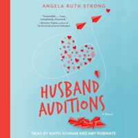 🎧 Husband Auditions by Angela Ruth Strong @AngelaRStrong @Kaipz1 @amyrubinate  @TantorAudio #LoveAudiobooks #JIAM