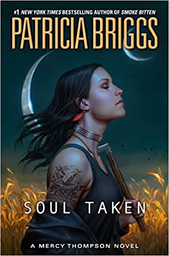 Soul Taken by Patricia Briggs @Mercys_Garage ‏@AceRocBooks ‏@BerkleyPub 