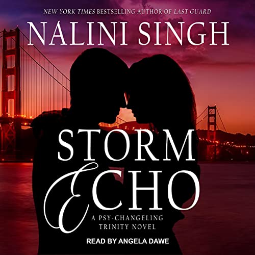 🎧 Storm Echo by Nalini Singh @NaliniSingh  #AngelaDawe @BerkleyPub @TantorAudio #LoveAudiobooks