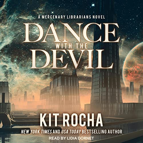 🎧Dance with the Devil by Kit Rocha @KitRocha  @mostlybree @totallydonna @TantorAudio #LoveAudiobooks @AudiobookMel