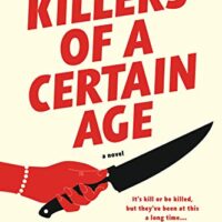 Killers of a Certain Age by Deanna Raybourn @deannaraybourn  @BerkleyPub  @sophiarose1618