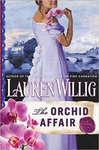The Orchid Affair by Lauren Willig @laurenwillig @BerkleyPub @sophiarose1816