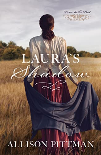 Laura's Shadow by Allison Pittman