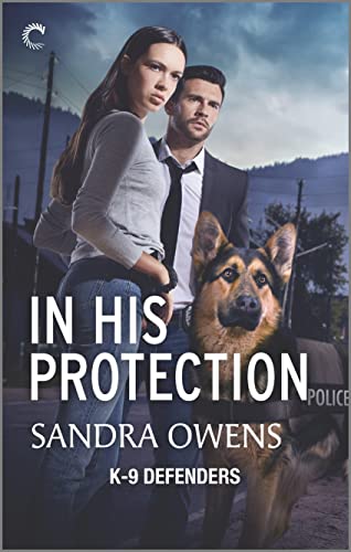 In His Protection by Sandra Owens @SandyOwens1 @CarinaPress