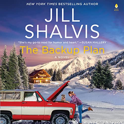 🎧 The Backup Plan by Jill Shalvis @JillShalvis @andi_arndt @WmMorrowBooks @avonbooks ‏ @HarperAudio #LOVEAUDIOBOOKS 