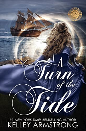 A Turn of the Tide by Kelley Armstrong @KelleyArmstrong  