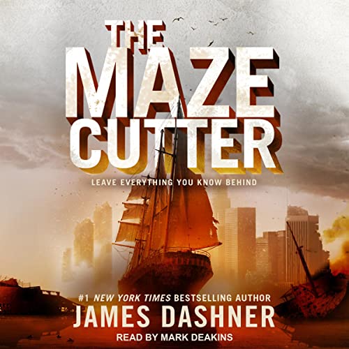 🎧 The Maze Cutter by James Dashner @jamesdashner #MarkDeakins @TantorAudio #LoveAudiobooks 