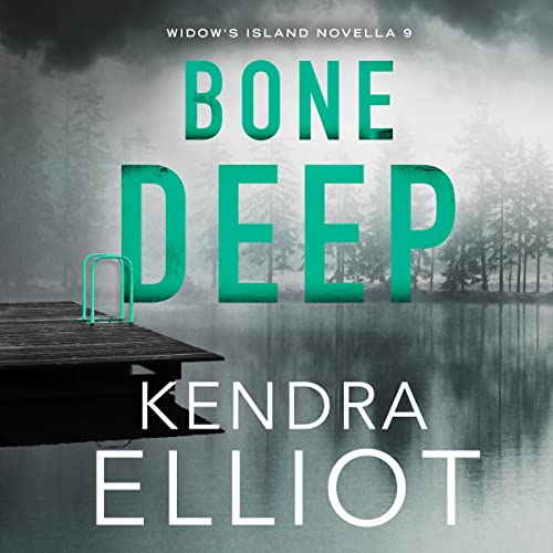 🎧 Bone Deep by Kendra Elliot @KendraElliot #ChristineWilliams @BrillianceAudio #KindleUnlimited #LoveAudiobooks