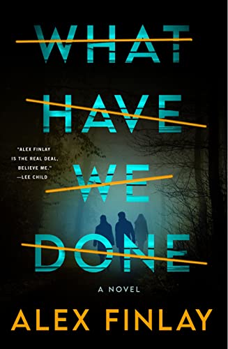 Standing Dead by Margaret Mizushima &  What Have We Done by Alex Finlay @margmizu @crookedlanebks #AlexFinlay @MinotaurBooks