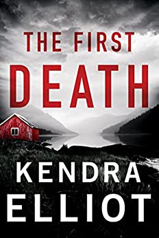 The First Death by Kendra Elliot @KendraElliot  ‏#MontlakeRomance  #KindleUnlimited🎧