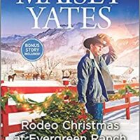 Rodeo Christmas at Evergreen Ranch by Maisey Yates @maiseyyates @HQNBooks @sophiarose1618