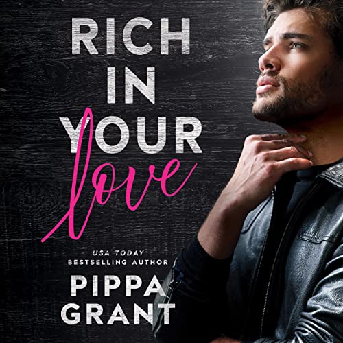🎧 Rich in Your Love by Pippa Grant @ReadPippa @savannahpeachy  ‏#SebastianYork #BrillianceAudio #LoveAudiobooks #KindleUnlimited🎧