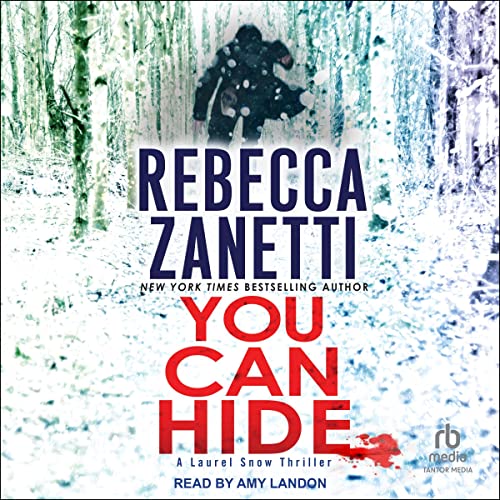 🎧 You Can Hide by Rebecca Zanetti @RebeccaZanetti @landon_amy  @TantorAudio #LoveAudiobooks