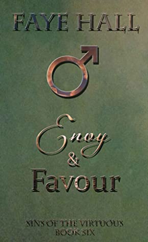 Envy and Favor by Faye Hall @FayeHall79 