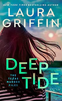 Deep Tide by Laura Griffin @Laura_Griff @BerkleyPub @BerkleyRomance