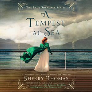 🎧  A Tempest at Sea by Sherry Thomas @sherrythomas ‏@BerkleyPub @KateReadingVO ‏@PRHAudio ‏#LoveAudiobooks 