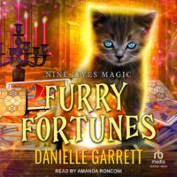 🎧 Furry Fortunes by Danielle Garrett @authordgarrett #AmandaRonconi @TantorAudio #LoveAudiobooks #KindleUnlimited @sophiarose1816