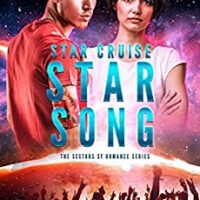 Star Cruise Star Song by Veronica Scott @vscotttheauthor @sophiarose1816 