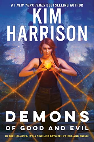 Demons of Good and Evil by Kim Harrison @BurningBunnies ‏@AceRocBooks @BerkleyPub 