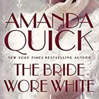 The Bride Wore White by Amanda Quick @JayneAnnKrentz @Berkley @sophiarose1816