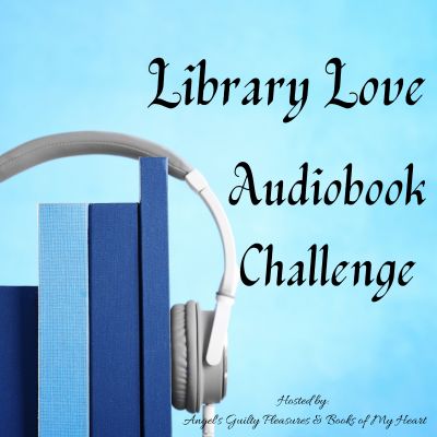 2023 Library Love Audiobook Challenge & #Giveaway - Books of My Heart