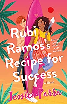 Rubi Ramos’s Recipe for Success by Jessica Parra #JessicaParra  @WednesdayBooks @sophiarose1816