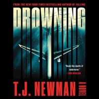 🎧 Drowning by TJ Newman @T_J_Newman #StevenWeber #LauraBenanti @SimonAudio #LoveAudiobooks 