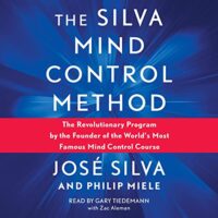 🎧 The Silva Mind Control Method by Jose Silva, Philip Miele #JoseSilva @garytiedemann @ZacAlemanVO @SimonAudio #LoveAudiobooks @SnyderBridge4