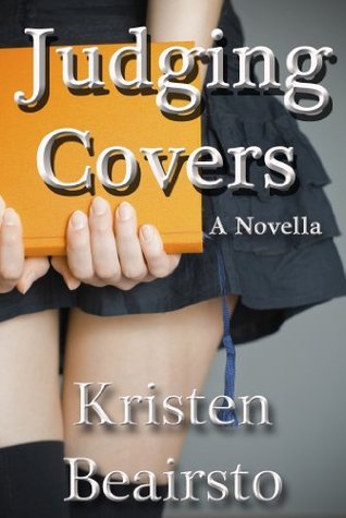 Judging Covers by Kristen Beairsto @AuthorKBeairsto #ThriftyThursday @sophiarose1816