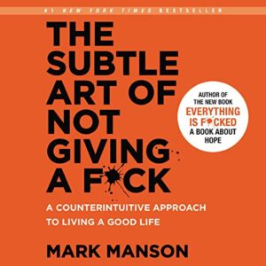 🎧The Subtle Art of Not Giving a F*ck by Mark Manson @IAmMarkManson @Roger_Wayne_Jr @HarperAudio #LoveAudiobooks #KindleUnlimited @SnyderBridge4‏