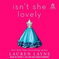 🎧 Isn’t She Lovely by Lauren Layne #LaurenLayne @KevinTCollins @sarahsampino @TantorAudio #LoveAudiobooks #JIAM @SnyderBridge4