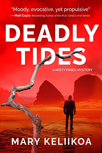 Deadly Tides by Mary Keliikoa @mary_keliikoa @levelbestbooks @partnersincr1me