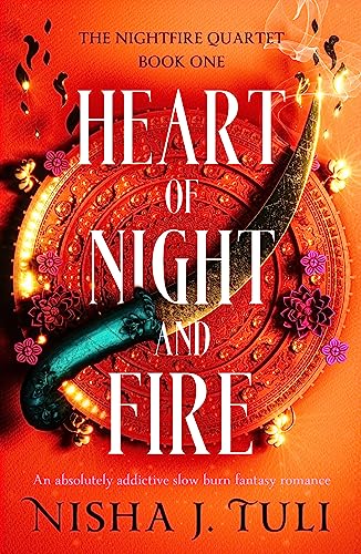 Heart of Night and Fire by Nisha J Tuli @NishaJT @bookouture @SecondSkyBooks #KindleUnlimited @SnyderBridge4‏