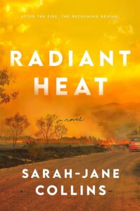 Radiant Heat by Sarah-Jane Collins @sarahjanemaree @BerkleyPub