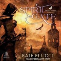 🎧 Spirit Gate by Kate Elliot @KateElliottSFF @Zehrajane @TantorAudio #LoveAudiobooks @SnyderBridge4