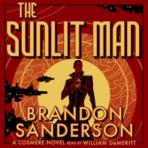 My year of trying to catch up on Sanderson's Cosmere books is