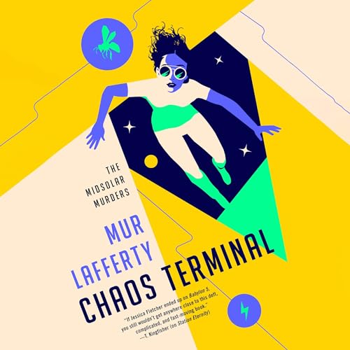 Chaos Terminal by Mur Lafferty