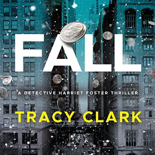 🎧 Fall by Tracy Clark @tracypc6161 @ChanteMcCormick #BrillianceAudio #LoveAudiobooks #KindleUnlimited🎧