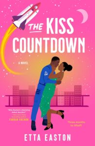 The Kiss Countdown by Etta Easton #EttaEaston @BerkleyPub @BerkleyRomance