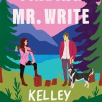 Finding Mr. Write by Kelley Armstrong @KelleyArmstrong @readforeverpub 
