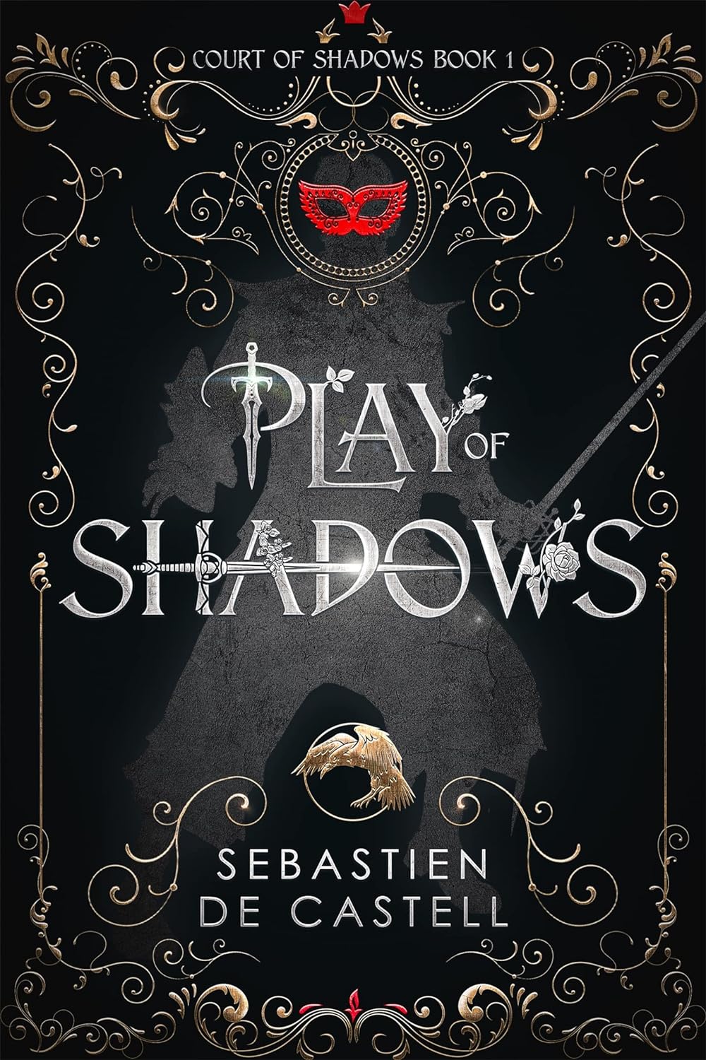 Play of Shadows by Sebastien De Castell