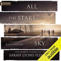 🎧All the Stars in the Sky by Sarah Lyons Fleming @SLyonsFleming @justjuliawhelan @PodiumAudio @audible_com #LoveAudiobooks @AudiobookMel