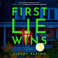 🎧 First Lie Wins by Ashley Elston @ashley_elston @SaskiaAudio @PRHAudio #LoveAudiobooks @4saintjude