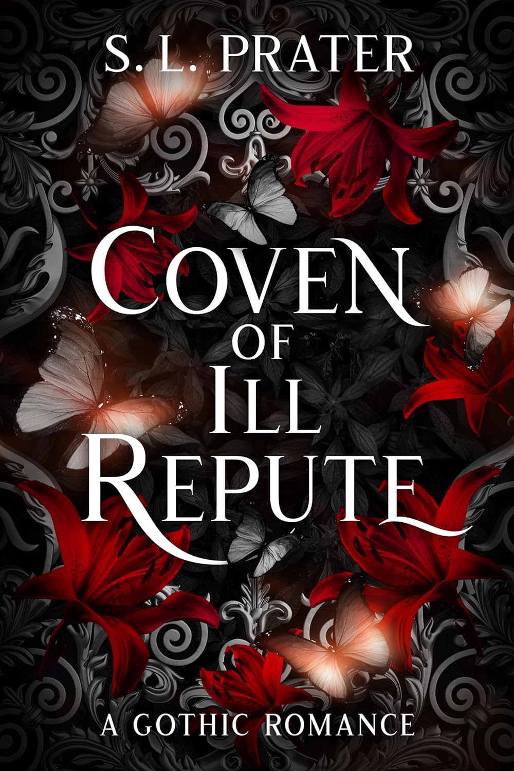 Coven of Ill Repute by SL Prater