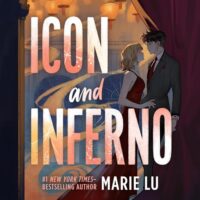 🎧 Icon and Inferno by Marie Lu @Marie_Lu @BeccaQCo @MacmillanAudio #RoaringBookPress @SnyderBridge4 #LoveAudiobooks #JIAM