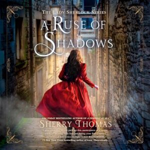 🎧  A Ruse of Shadows at Sea by Sherry Thomas @sherrythomas ‏@BerkleyPub @KateReadingVO ‏@PRHAudio ‏#LoveAudiobooks #JIAM