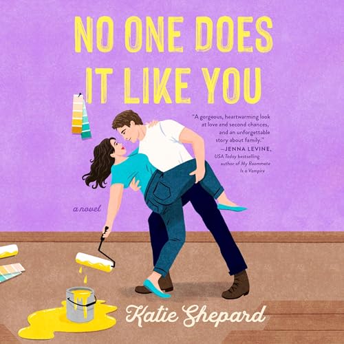 No One Does It Like You by Katie Shepard